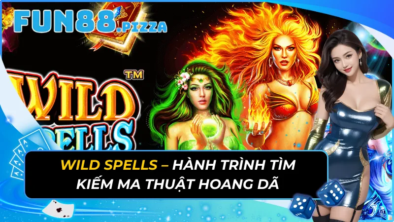 Wild Spells