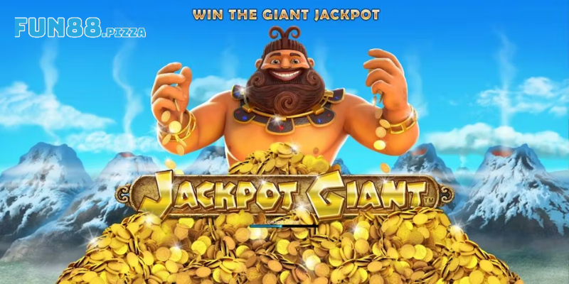 Jackpot Giant: Quay Xèng Và Rinh Ngay Giải Thưởng Khổng Lồ 1 Tìm hiểu slot Jackpot Giant là gì